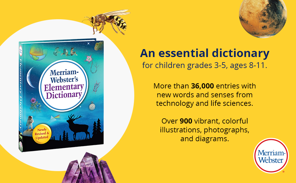 An essential dictionary for children grades 3-5, ages 8-11. 